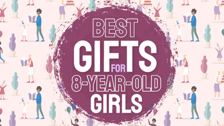 best gifts for 8 year old girls