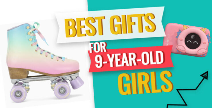 best gifts for 9 year old girls