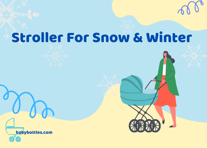 All Terrain Stroller For Snow & Winter - Safe on the Snowy Roads