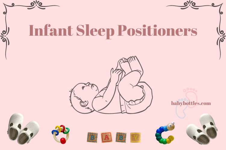 FDA Approved Infant Sleep Positioners for safe babies